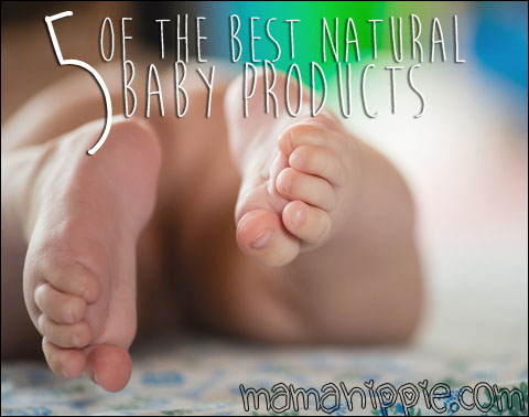 5 of the Best Natural Baby Products