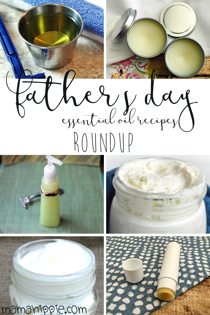 Father’s Day Essential Oil Recipes Roundup
