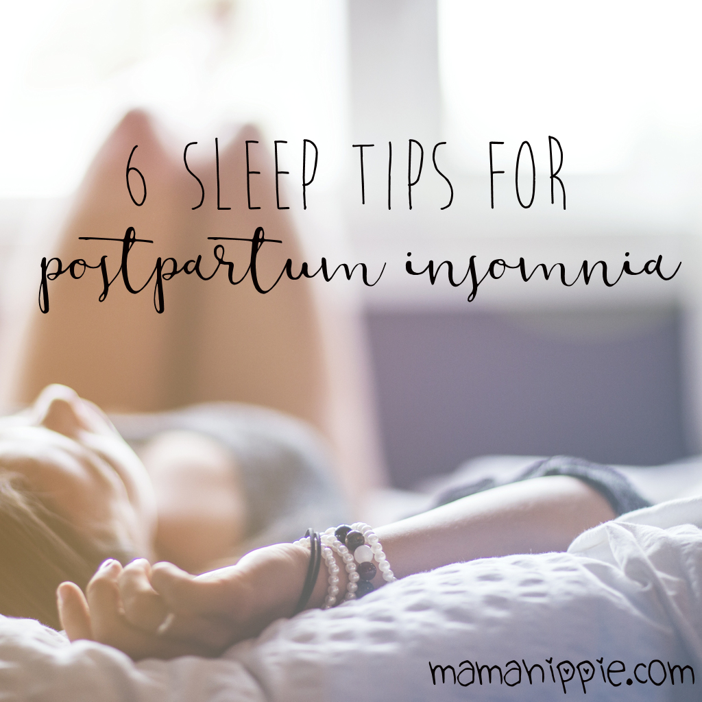6 Sleep Tips for Postpartum Insomnia